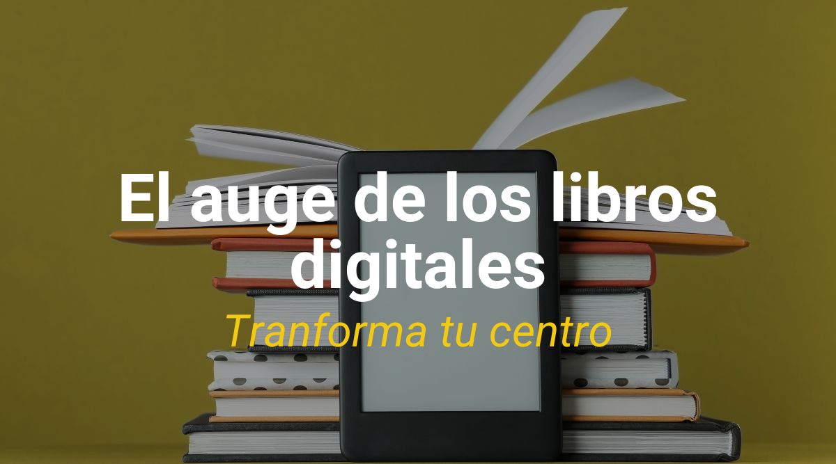 El auge de los libros digitales